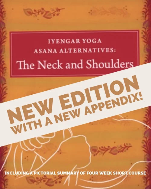 Iyengar Yoga Asana Alternatives: Neck & Shoulders - Lois Steinberg