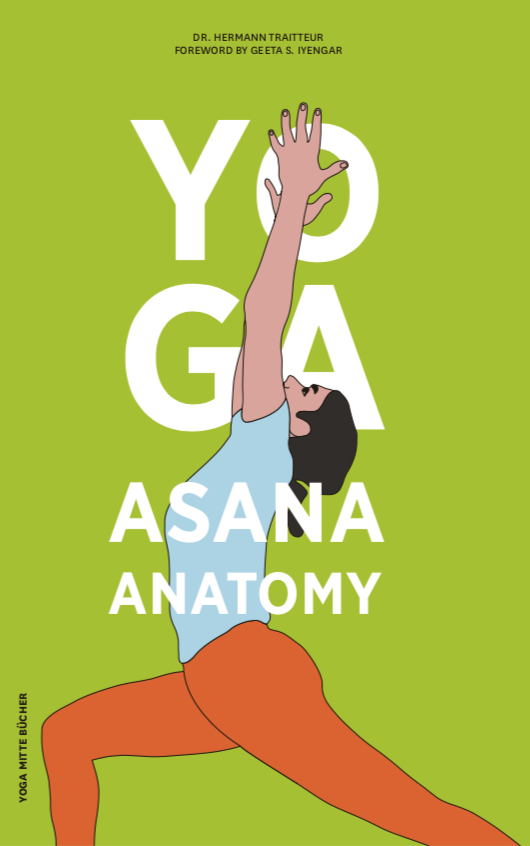 Yoga Asana Anatomy Book - Dr. Hermann Traitteur